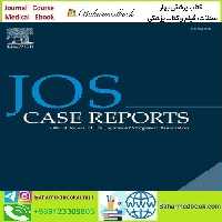 JOS Case Reports Volume 2 Issue 1 to 2 2023 TRUE PDF price 5€ - کتاب پزشکی بهار