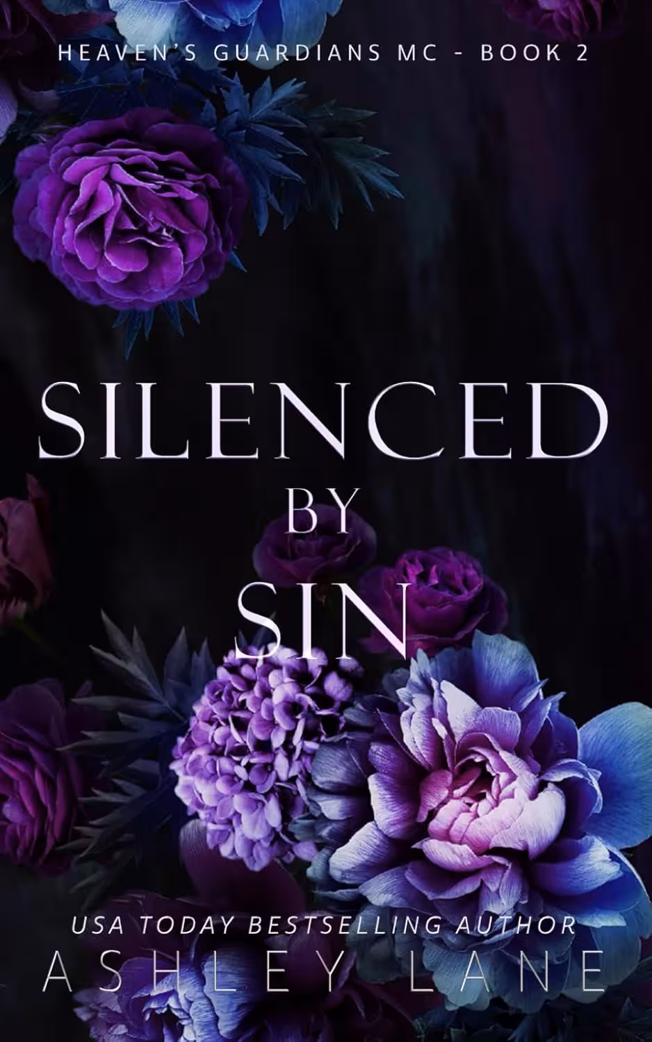 Silenced By Sin (Heaven’s Guardians MC Book 2)