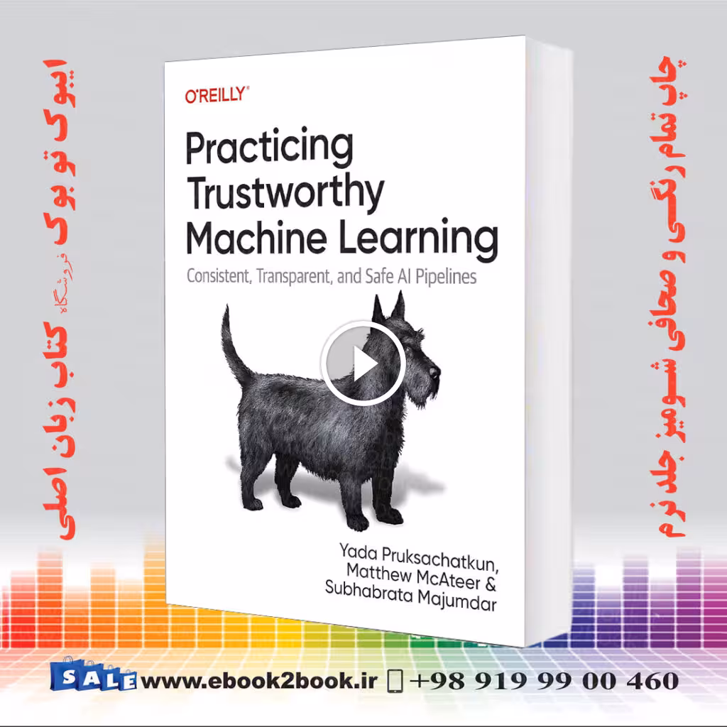 Practicing Trustworthy Machine Learning