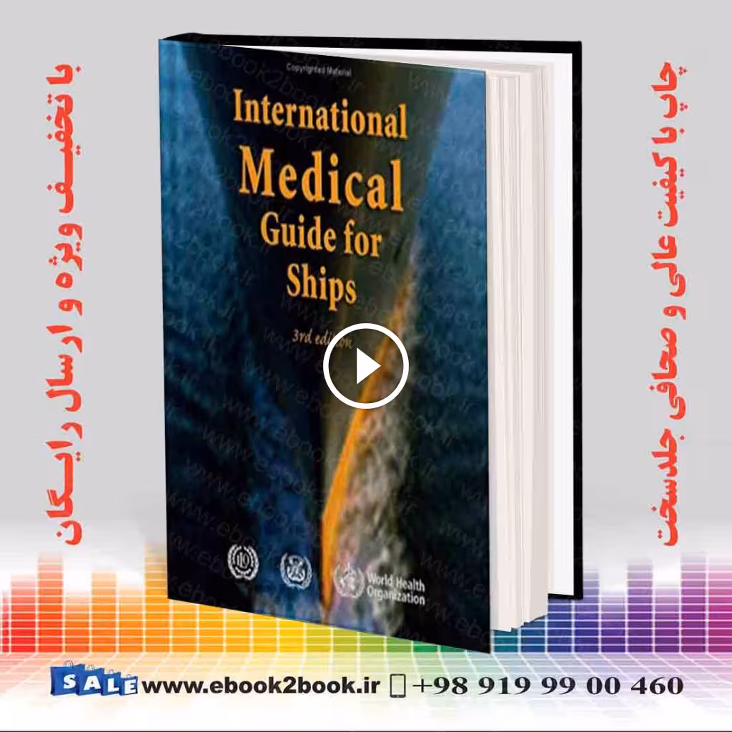 International Medical Guide for Ships 3rd Edition
