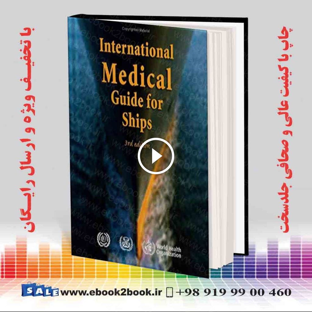International Medical Guide for Ships 3rd Edition