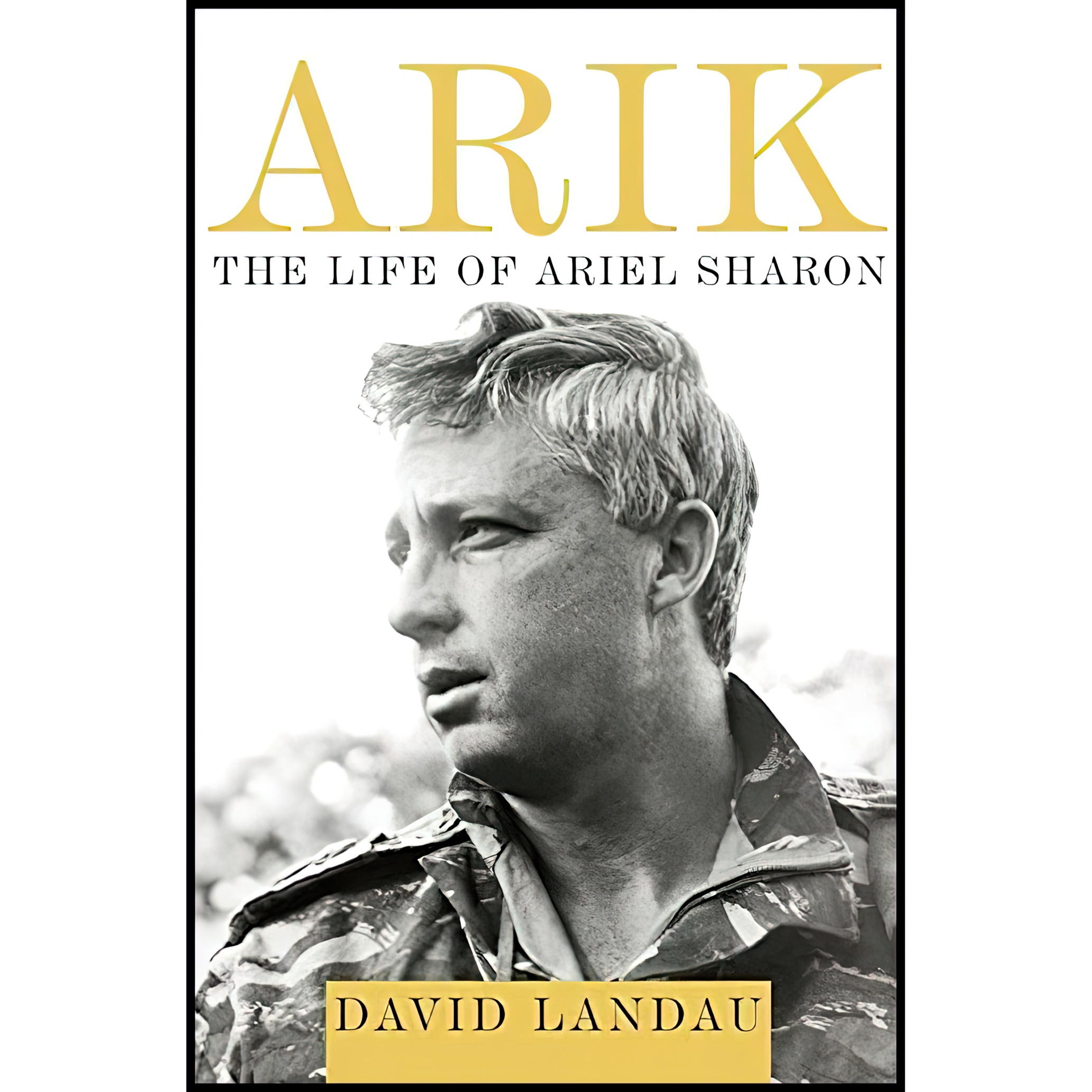 کتاب Arik اثر David Landau انتشارات Knopf