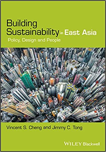  دانلود کتاب Building Sustainability In East Asia - Policy, Design, And People, 2017 - دانلود کتاب های دانشگاهی