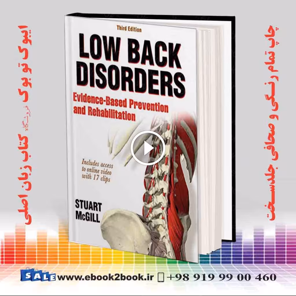 Low Back Disorders: Evidence-Based Prevention and Rehabilitation Third Edition