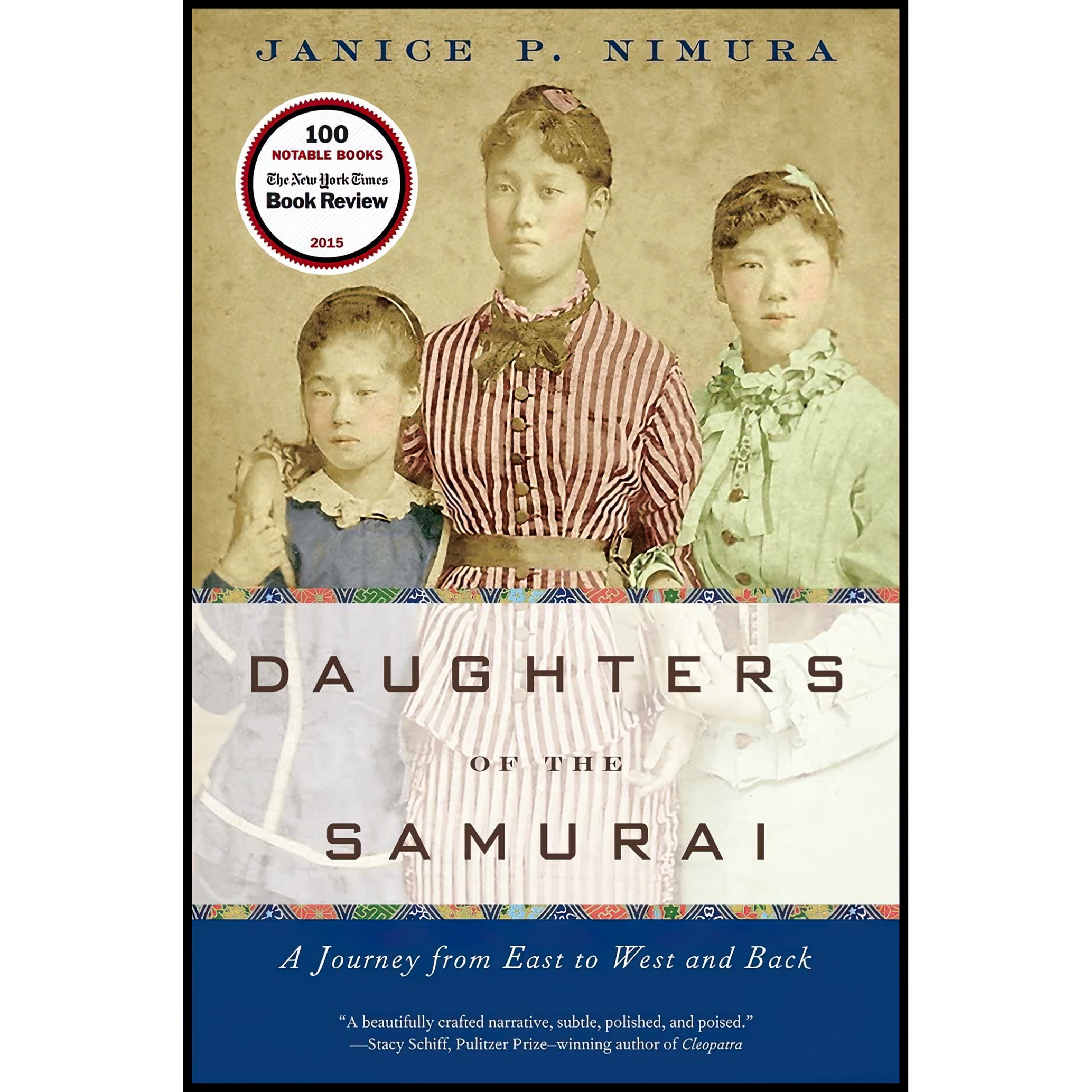 کتاب Daughters of the Samurai اثر Janice P Nimura انتشارات W W Norton and Company