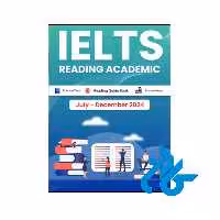 کتاب انگلیسی آزمون آیلتس IELTS Reading Academic July December 2024