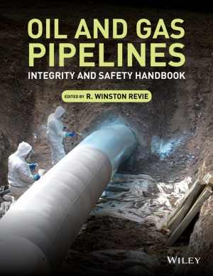  دانلود کتاب Oil And Gas Pipelines Integrity And Safety Handbook, 2015 - دانلود کتاب های دانشگاهی