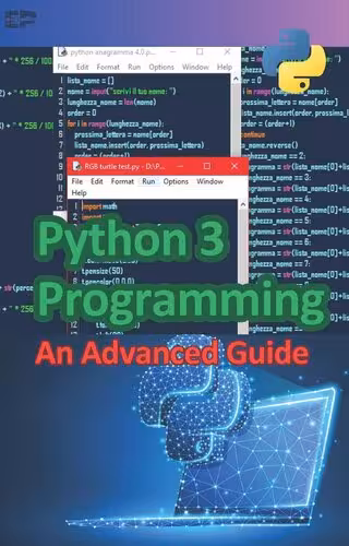 خرید و دانلود نسخه کامل کتاب Python 3 Programming: An Advanced Guide