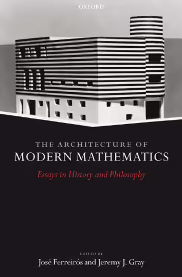 خرید و دانلود نسخه کامل کتاب Architecture of Modern Mathematics: Essays in History and Philosophy
