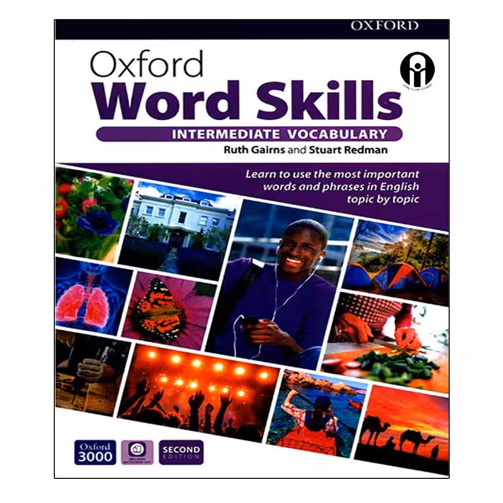کتاب Oxford Word Skills Intermediate Vocabulary Second Edition اثر Ruth Gairns And Stuart Redman انتشارات الوندپویان