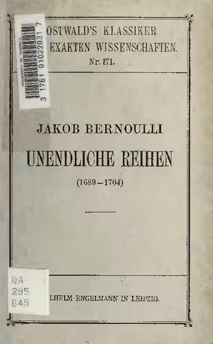 خرید و دانلود نسخه کامل کتاب Unendliche Reihen (1689-1704)