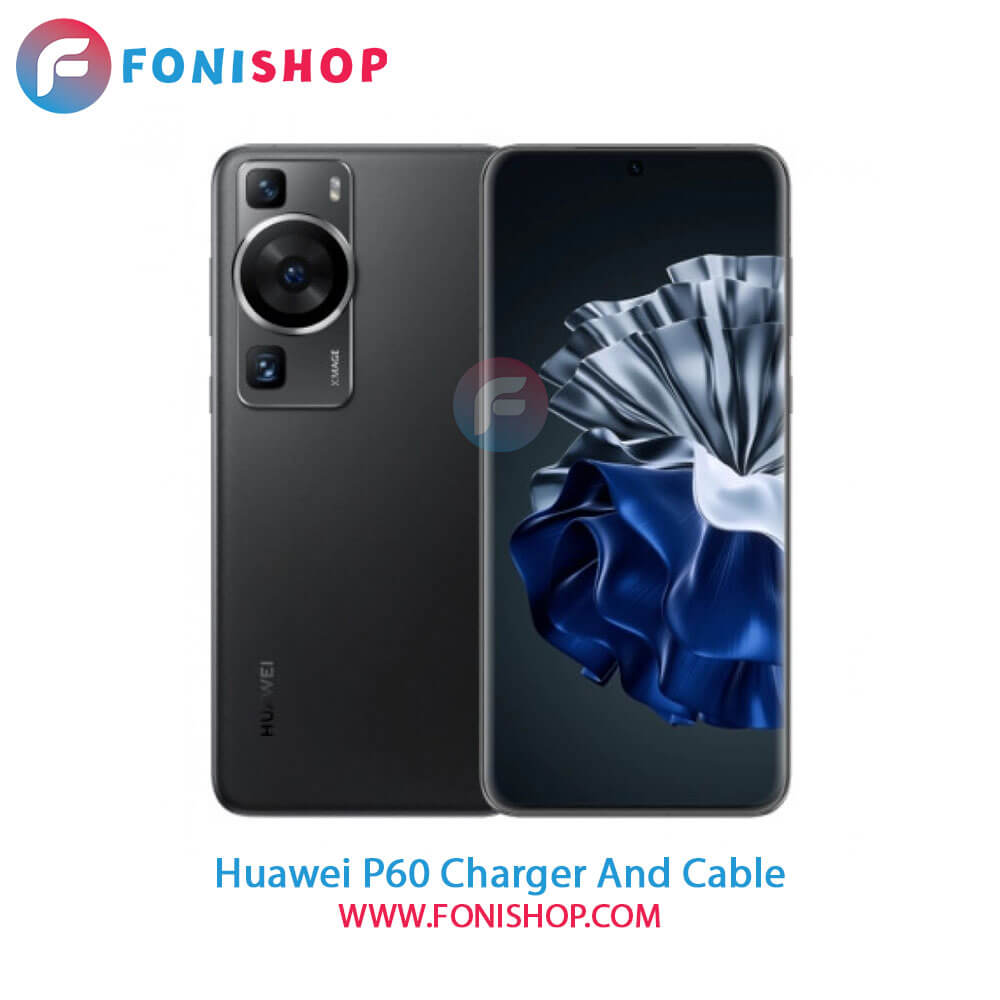 کابل و شارژر اصلی هواوی Huawei P60