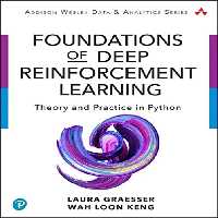 خرید و دانلود نسخه کامل کتاب Foundations of Deep Reinforcement Learning: Theory and Practice in Python - Pdf
