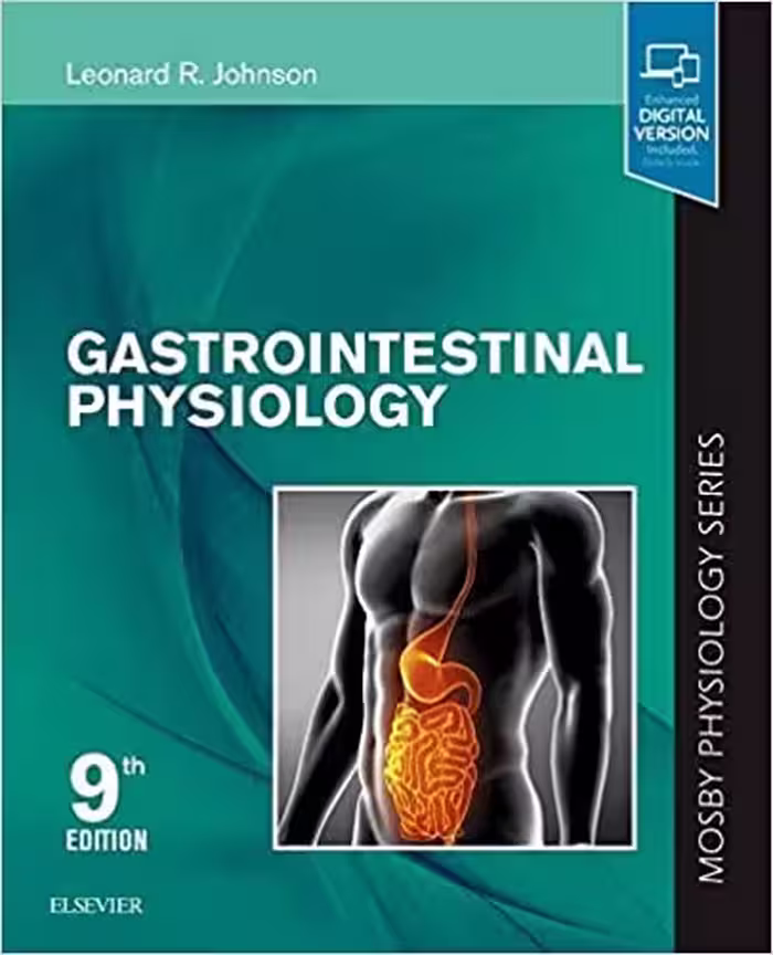 󾕇 دانلود کتاب Gastrointestinal Physiology (Mosby Physiology Series), 9th ed, 2018 - دانلود کتاب های دانشگاهی