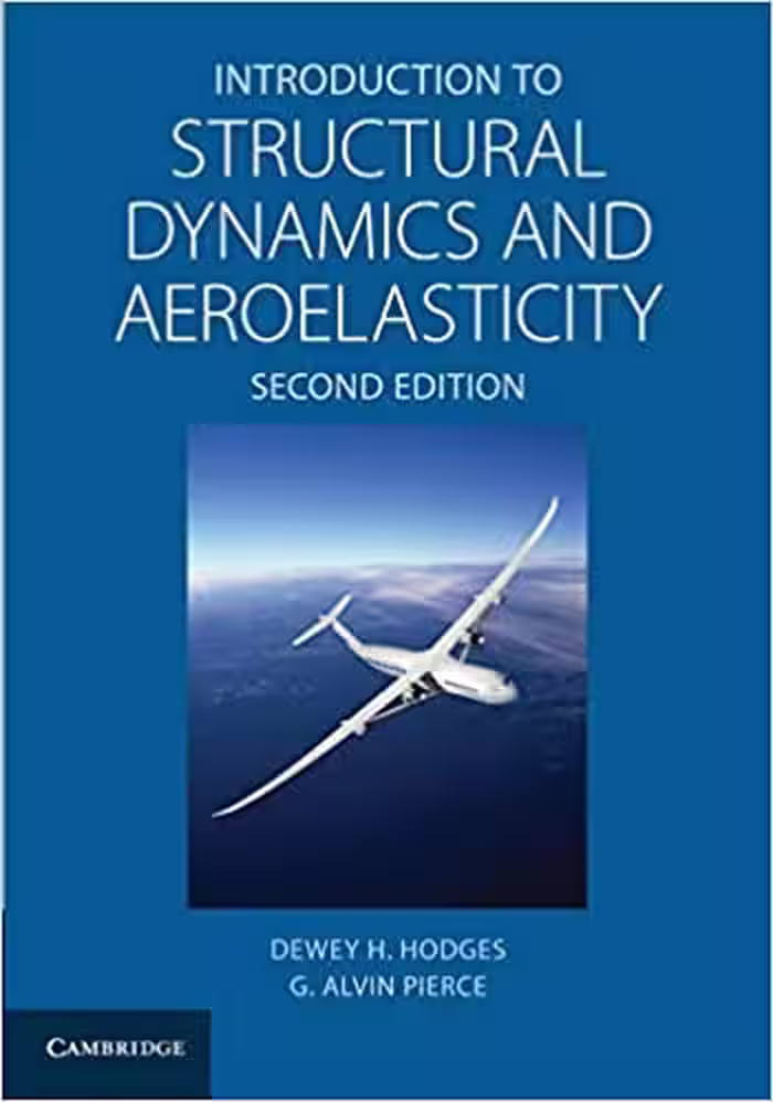 󾕇 دانلود کتاب Introduction To Structural Dynamics And Aeroelasticity, 2nd ed, 2011 - دانلود کتاب های دانشگاهی