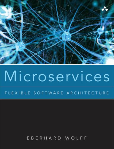 خرید و دانلود نسخه کامل کتاب Microservices: Flexible Software Architecture