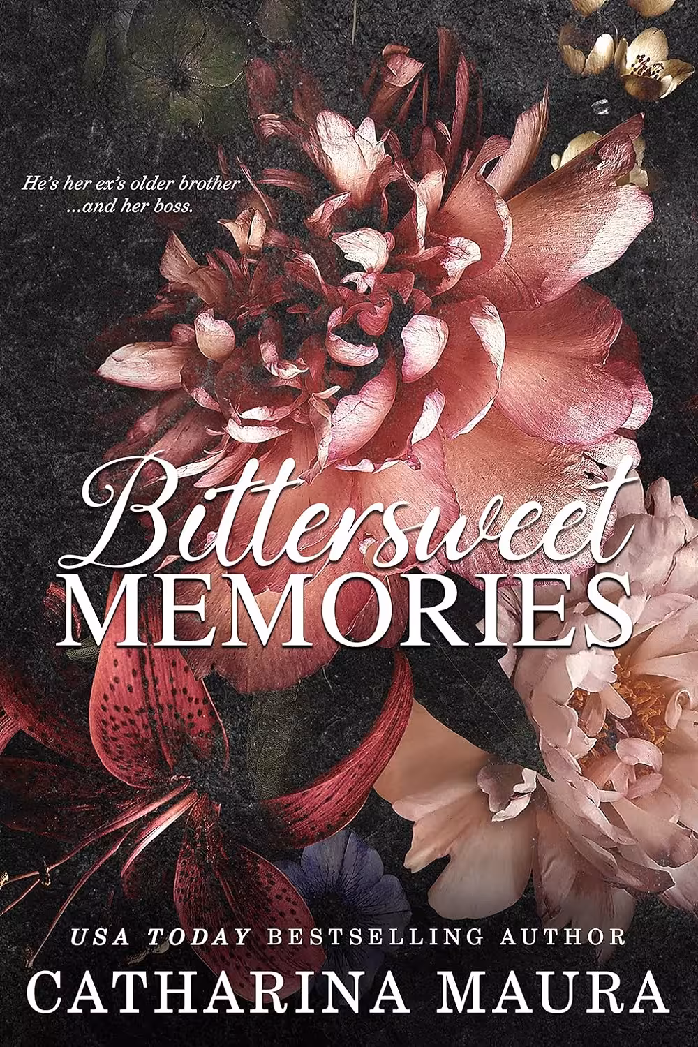 Bittersweet Memories (Off-Limits book 4) (متن کامل)