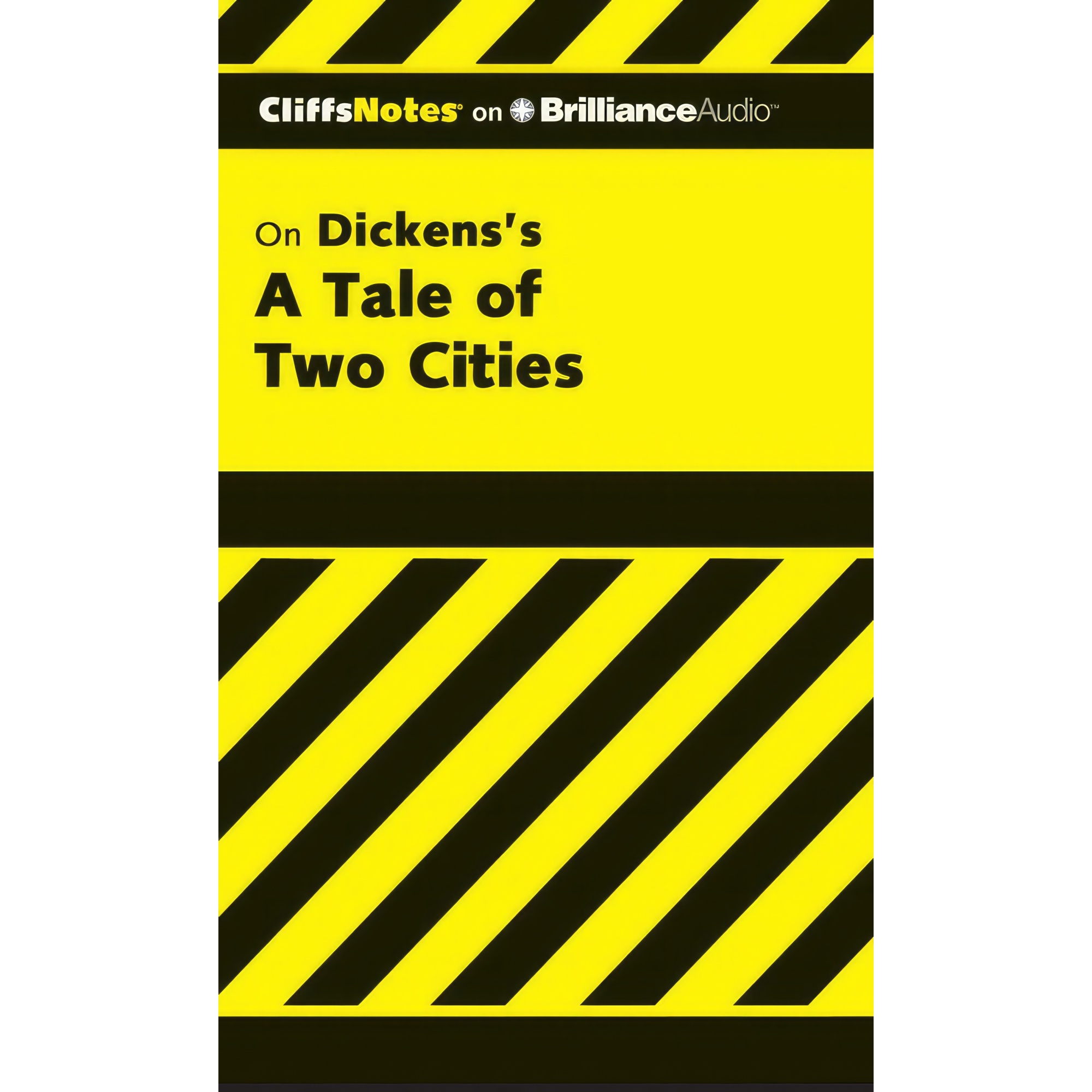 کتاب A Tale of Two Cities اثر Marie Kalil MA and Luke Daniels انتشارات CliffsNotes on Brilliance