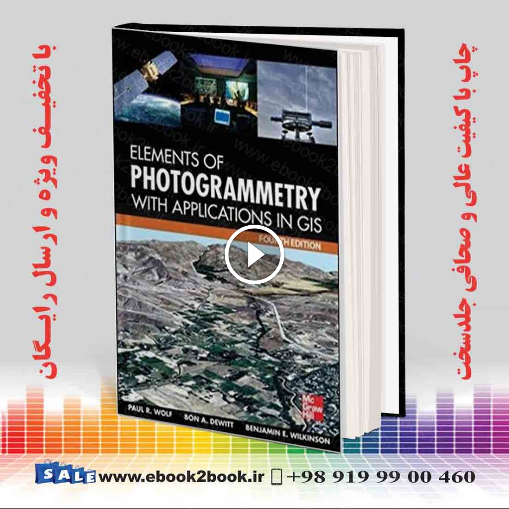 Elements of Photogrammetry with Application in GIS 4th Edition