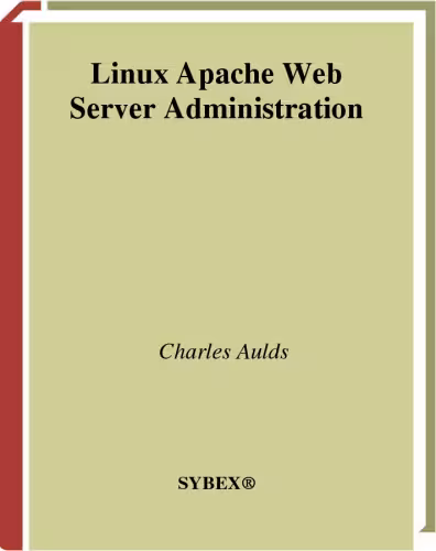 خرید و دانلود نسخه کامل کتاب Linux Apache Web Server Administration (Linux Library)