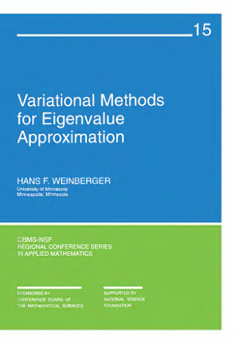 خرید و دانلود نسخه کامل کتاب Variational methods for eigenvalue approximation