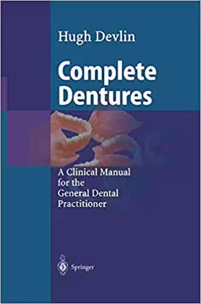 󾕇 دانلود کتاب Complete Dentures, 2001 - دانلود کتاب های دانشگاهی