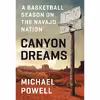 کتاب Canyon Dreams اثر Michael Powell انتشارات Blue Rider Press