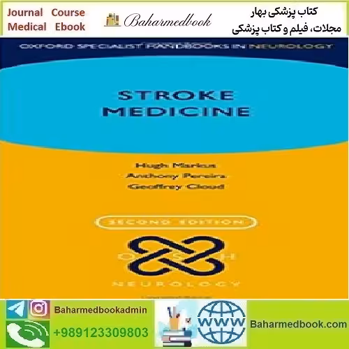 Stroke Medicine Oxford Specialist Handbooks in Neurology 20