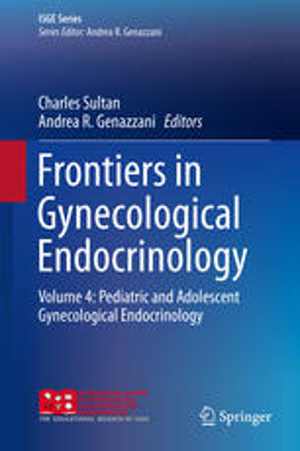 [PDF] دانلود کتاب Frontiers In Gynecological Endocrinology, Volume 4 - Pediatric And Adolescent Gynecological Endocrinology, 2017