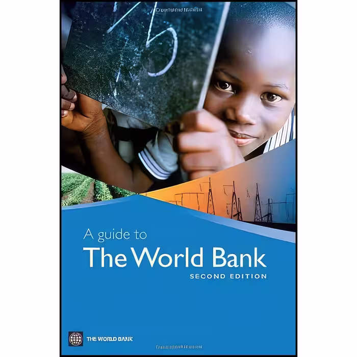 کتاب زبان اصلی A Guide to the World Bank اثر Kapil Kapoor