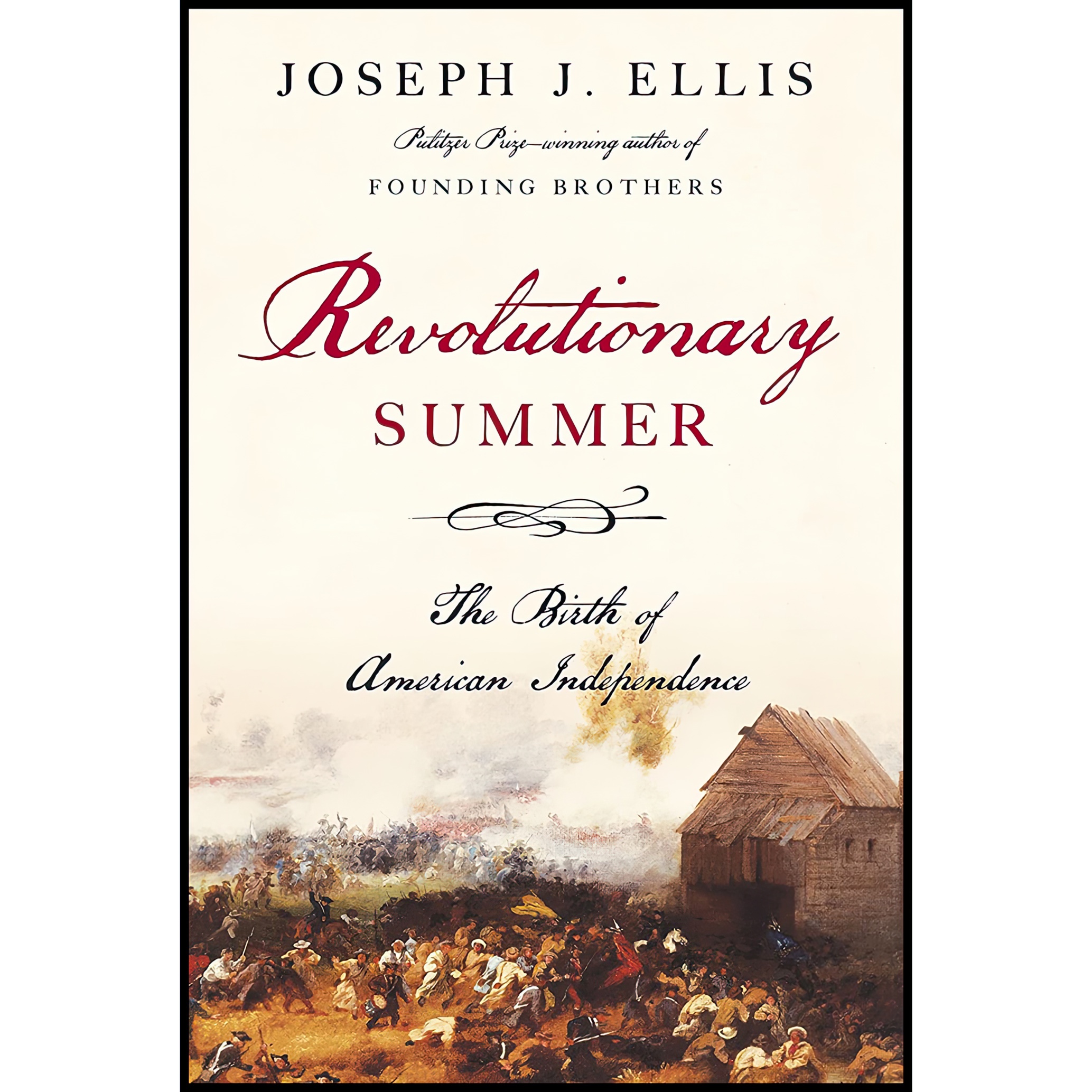 کتاب Revolutionary Summer اثر Joseph J Ellis انتشارات Knopf