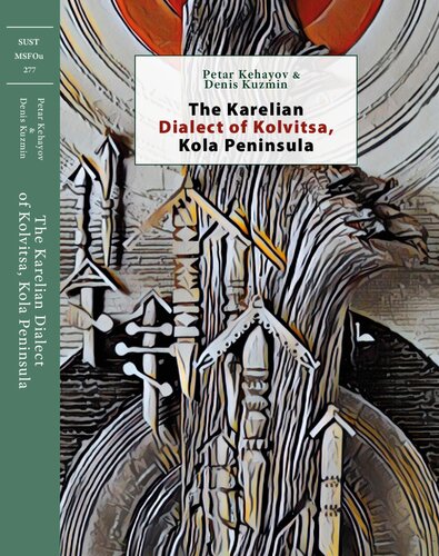 خرید و دانلود نسخه کامل کتاب The Karelian dialecto of Kolvitsa, Kola Peninsula