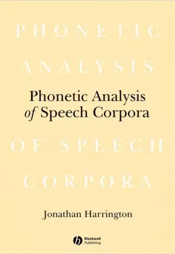 خرید و دانلود نسخه کامل کتاب The Phonetic Analysis of Speech Corpora