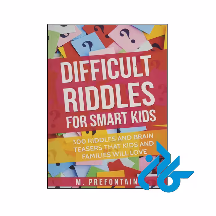 خرید و قیمت کتاب Difficult Riddles For Smart Kids