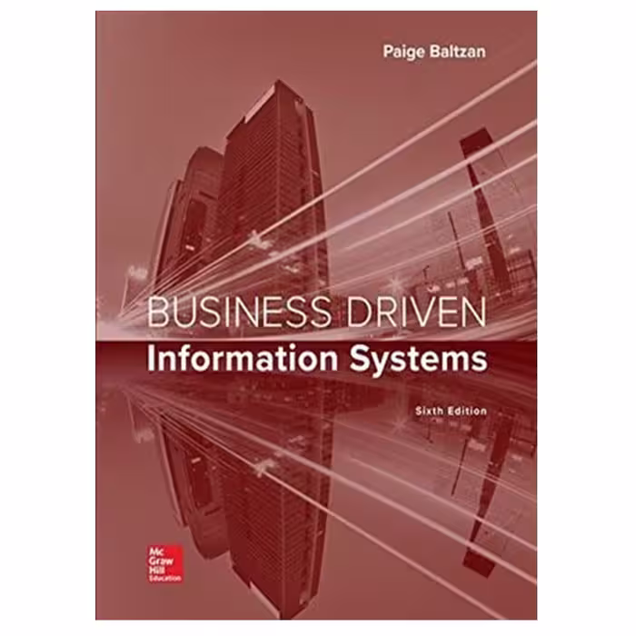 کتاب Business Driven Information Systems اثر Paige Baltzan انتشارات مؤلفین طلایی