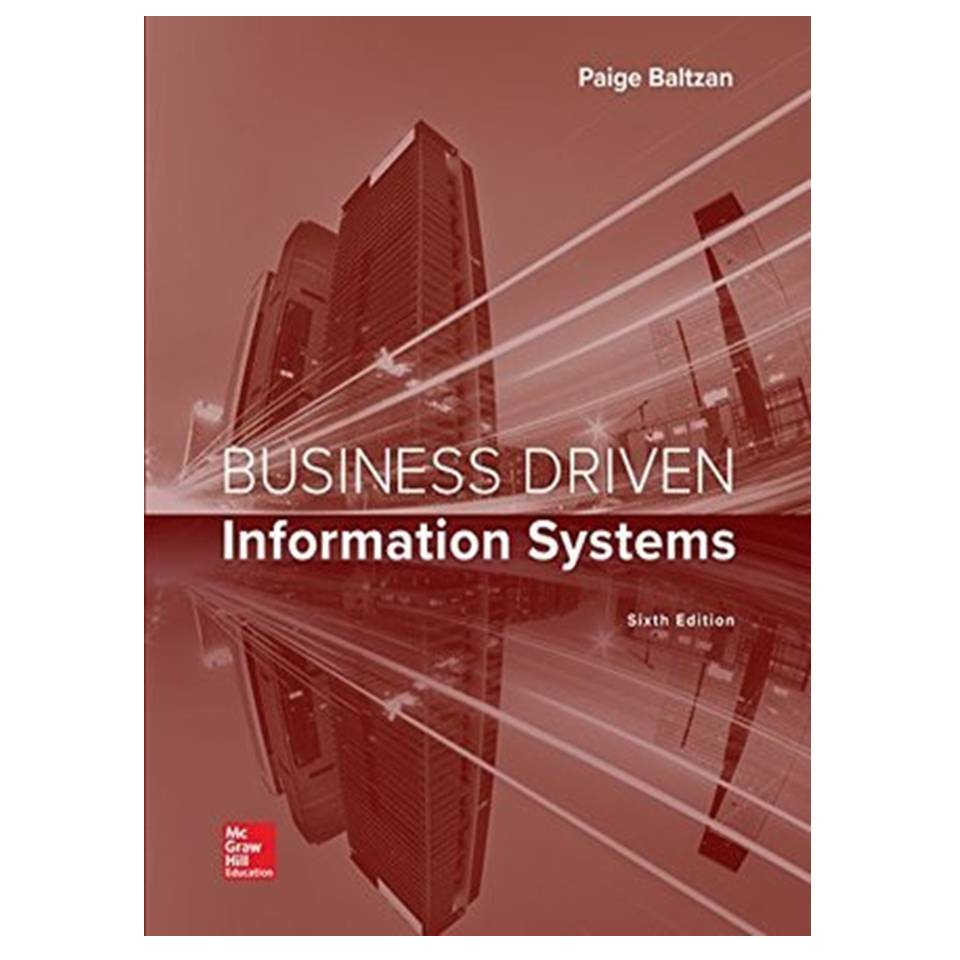 کتاب Business Driven Information Systems اثر Paige Baltzan انتشارات مؤلفین طلایی