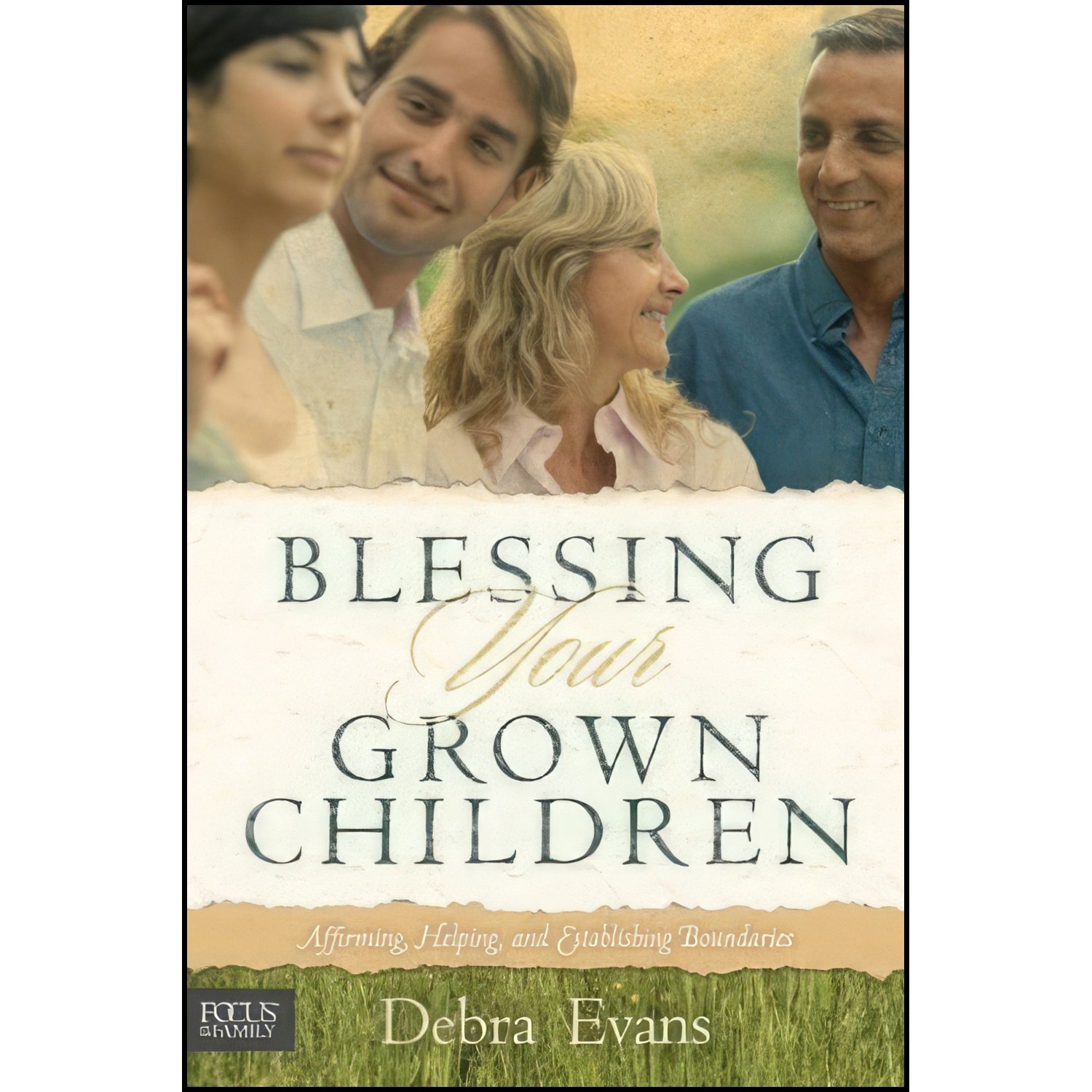 کتاب زبان اصلی Blessing Your Grown Children اثر Debra Evans