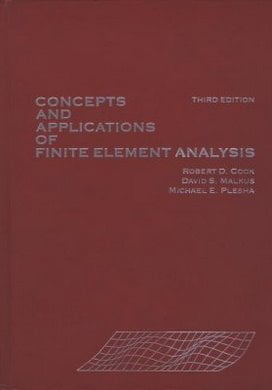  R. D. Cook, Concepts and Applications of Finite Element Analysis, 3rd ed, 1989 - دانلود کتاب های دانشگاهی