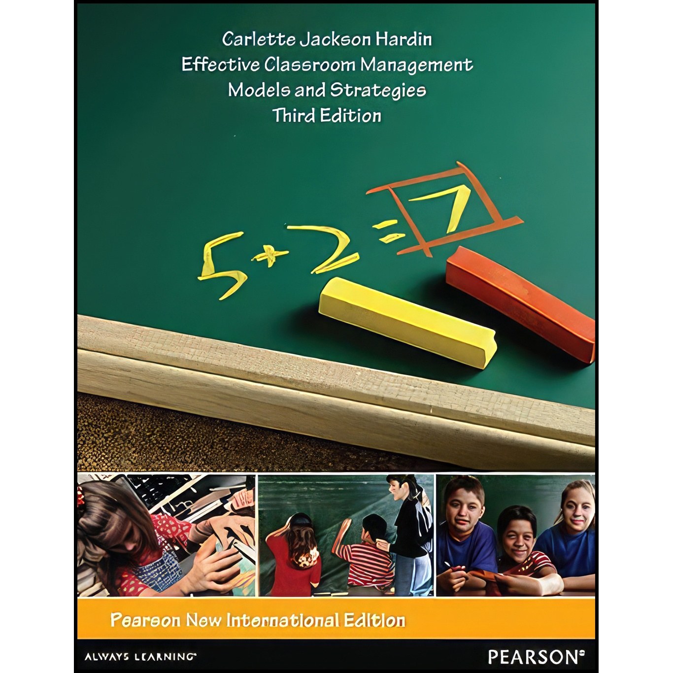 کتاب زبان اصلی Effective Classroom Management اثر Carlette Hardin