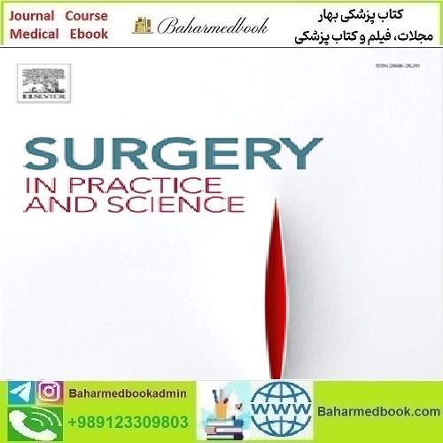 Surgery in Practice and Science Volume 4 to 7 2021 TRUE PD