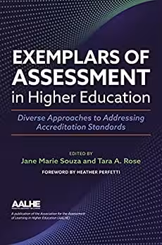 خرید و دانلود نسخه کامل کتاب Exemplars of Assessment in Higher Education: Diverse Approaches to Addressing Accreditation Standards - PDF
