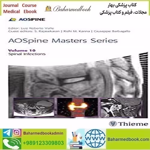 AOSpine Masters Series Volume 10 Spinal Infections TRUE PDF