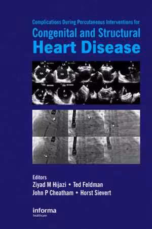 [PDF] دانلود کتاب Complications During Percutaneous Interventions For Congenital And Structural Heart Disease, 2009
