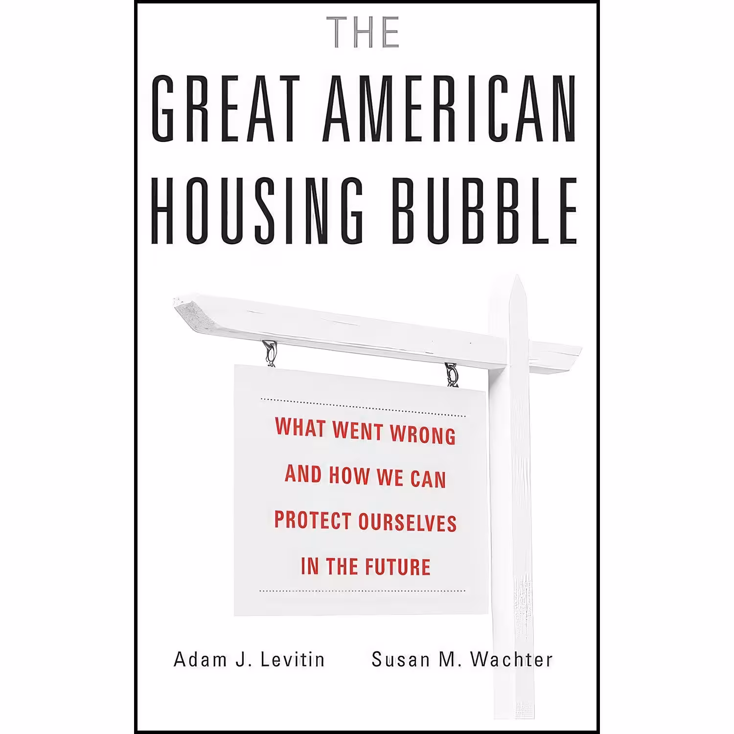 کتاب زبان اصلی The Great American Housing Bubble اثر جمعی از نویسندگان