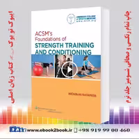 ACSM’s Foundations of Strength Training and Conditioning