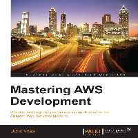 خرید و دانلود نسخه کامل کتاب Mastering AWS Development