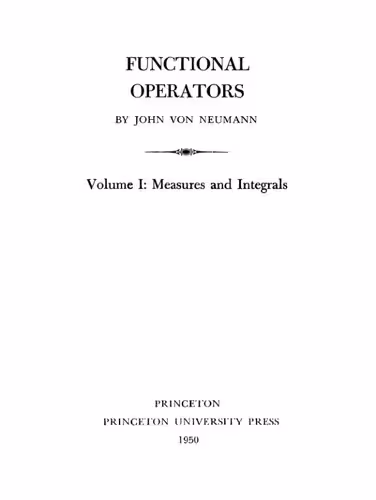 خرید و دانلود نسخه کامل کتاب Functional Operators. Volume I: Measures and Integrals