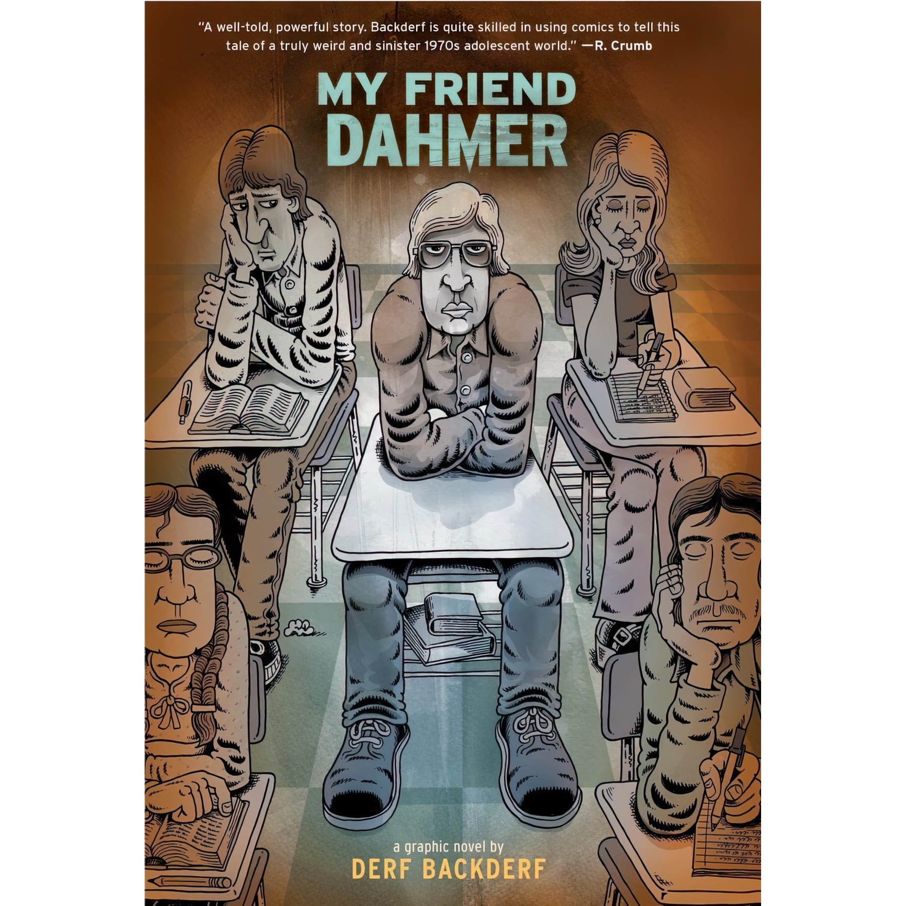 کتاب My Friend Dahmer اثر John Backderf Derf انتشارات Harry N. Abrams