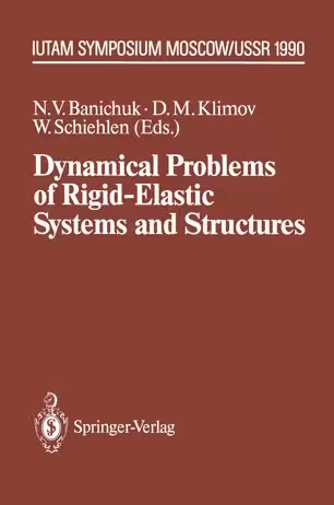 󾕇 دانلود کتاب Dynamical Problems Of Rigid-Elastic Systems And Structures, 1991 - دانلود کتاب های دانشگاهی