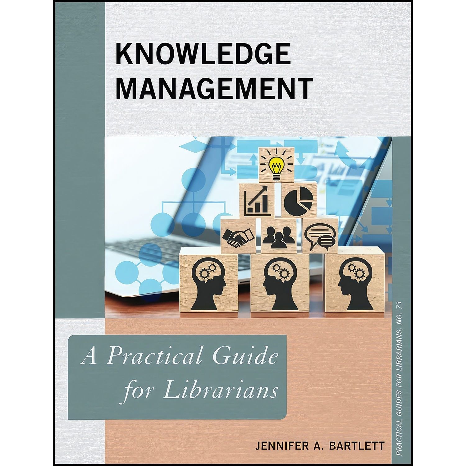 کتاب زبان اصلی Knowledge Management اثر Jennifer A Bartlett
